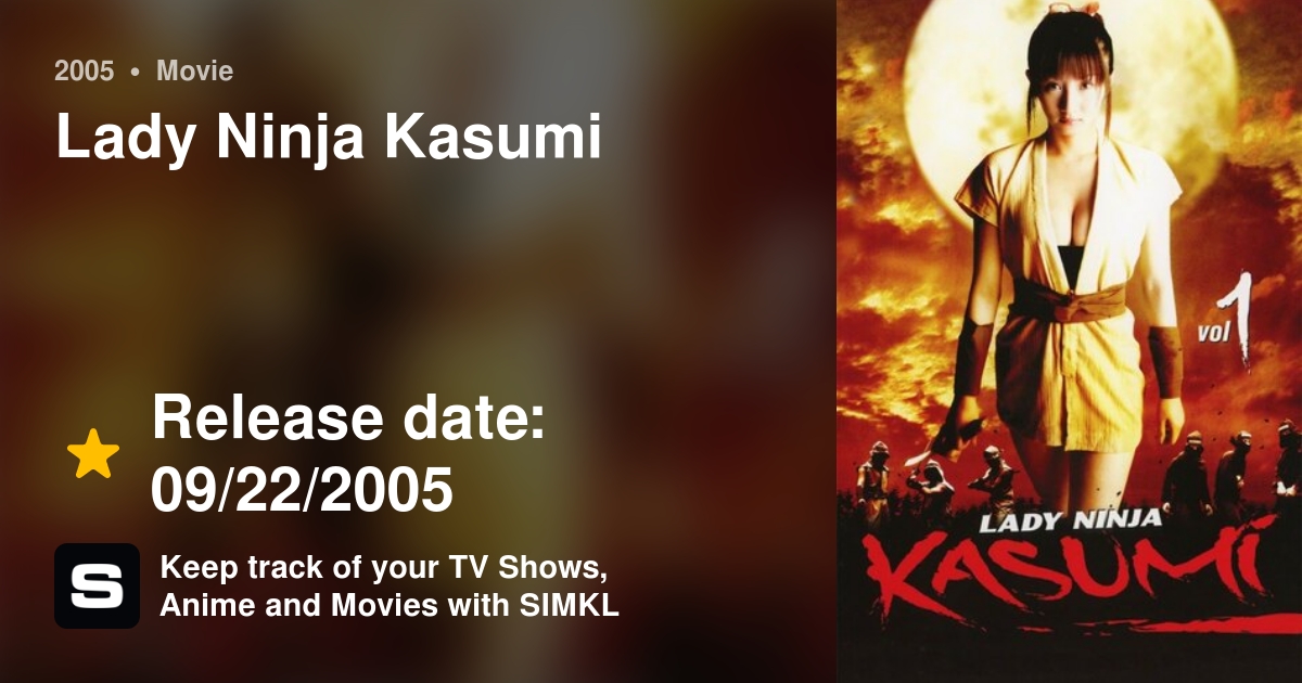 Nonton Film Lady Ninja Kasumi (2005) LK21 Full Sub Indo INDOXXI Rebahin Movie21 Dutamovie